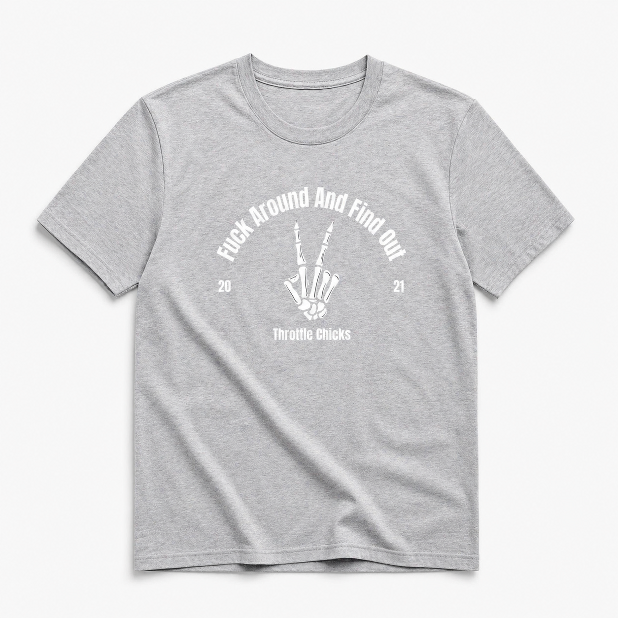 FAFO Graphic Tee – “Fuck Around & Find Out” | Throttle Chicks